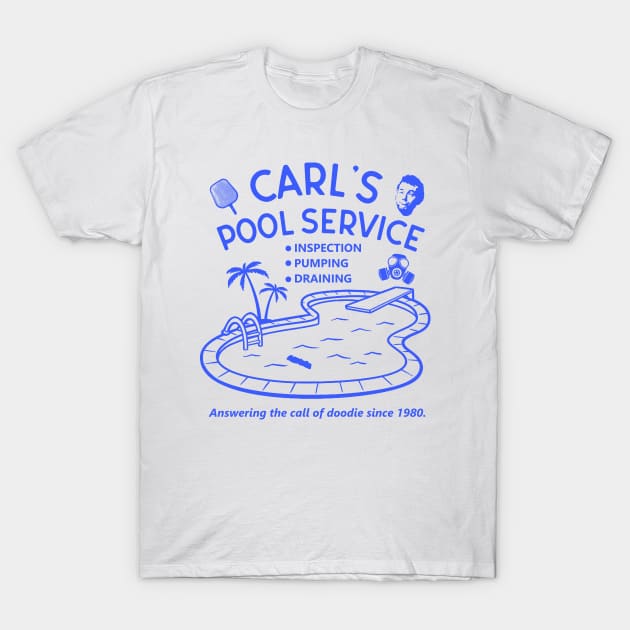 Caddyshack Carl's Pool Service T-Shirt by Bigfinz